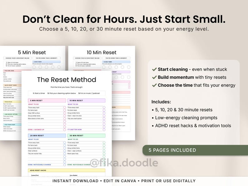 ADHD cleaning reset method printable PDF with 5, 10, 20, and 30 minute cleaning resets, low-energy cleaning prompts, ADHD motivation tools, and simple step-by-step reset checklists designed to help overwhelmed adults start cleaning without burnout, decision fatigue, or task paralysis. Printable and digital ADHD-friendly cleaning planner pages editable in Canva.