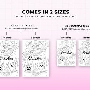May include: Halloween-themed coloring book with the word "October" and illustrations of a witch, pumpkins, ghosts, and a campfire. Available in A4 (8.5" x 11") and A5 (5.83" x 8.27") sizes, with dotted and no-dotted backgrounds.
