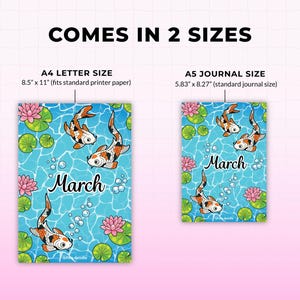 May include: Two March-themed journals with koi fish illustrations. The larger journal is 8.5" x 11" and the smaller is 5.83" x 8.27". The journals feature a blue water background with koi fish, lily pads, and pink flowers.