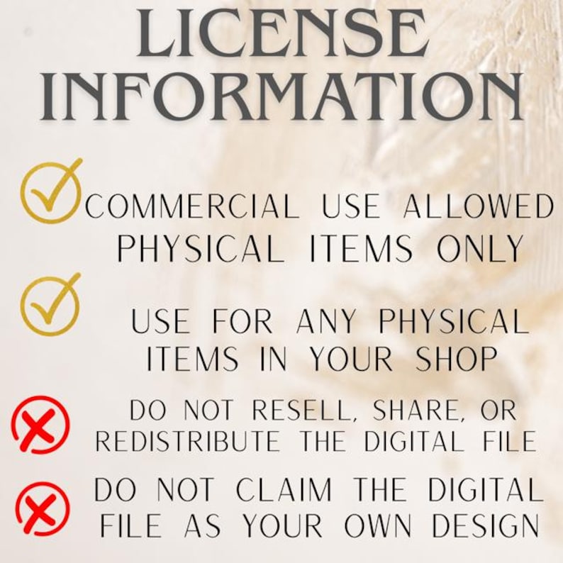 Puede incluir: Imagen que muestra informaci&oacute;n de licencia con el t&iacute;tulo "INFORMACI&Oacute;N DE LICENCIA". El texto indica que el uso comercial est&aacute; permitido solo para art&iacute;culos f&iacute;sicos y el uso para cualquier art&iacute;culo f&iacute;sico en su tienda. Tambi&eacute;n indica que no se debe revender, compartir ni redistribuir el archivo digital.