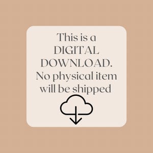 Puede incluir: Anuncio de descarga digital sobre un fondo beige. El texto dice "This is a DIGITAL DOWNLOAD. No physical item will be shipped" con un icono de nube y flecha hacia abajo.