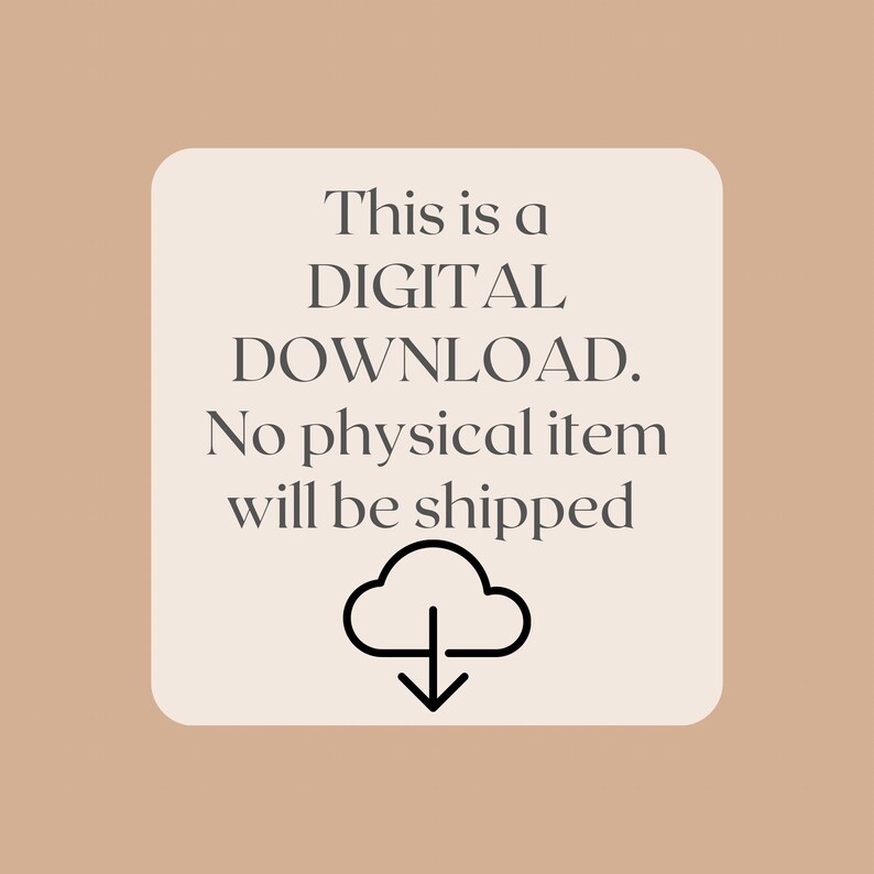 Puede incluir: Anuncio de descarga digital sobre un fondo beige. El texto dice "This is a DIGITAL DOWNLOAD. No physical item will be shipped" con un icono de nube y flecha hacia abajo.