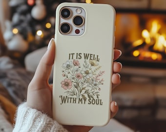 It Is Well With My Soul floral Custom Christian Phone Case, Magsafe Impact-Resistant, iPhone 13-17
