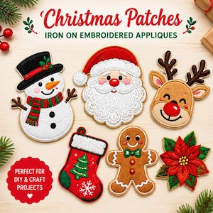 May include: A collection of six embroidered iron-on patches featuring Christmas themes: a snowman, Santa Claus, a reindeer, a stocking, a gingerbread man, and a poinsettia flower. The text reads Christmas Patches IRON ON EMBROIDERED APPLIQUES.
