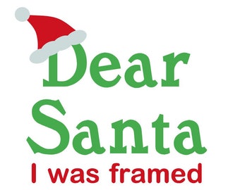 Dear Santa I was framed SVG file