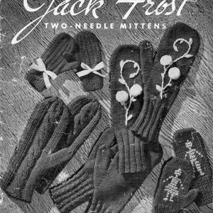 Jack Frost 1947 Pattern for Two Needle Mittens PDF