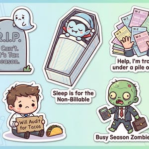 Op de afbeelding: Een verzameling cartoonstickers met thema's over het belastingseizoen. Bevat een grafsteen met "R.I.P. I Can't. It's Tax Season", een vampier in een kist en een zombie met een rekenmachine. Andere stickers tonen een persoon met een bord en een stapel W-2's.