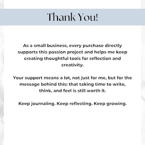 May include: A white background with a light blue banner at the top that reads "Thank You!". The text below expresses gratitude for supporting a small business and its creative tools. It encourages journaling, reflection, and growth.
