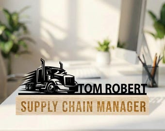 Custom Desk Name Plate for Supply Chain Manager, Personalized Office Gift for Him or Her, Professional Decor Name Sign