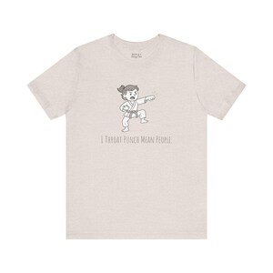 I Throat Punch Mean People Shirt: Funny Karate Tee image 2