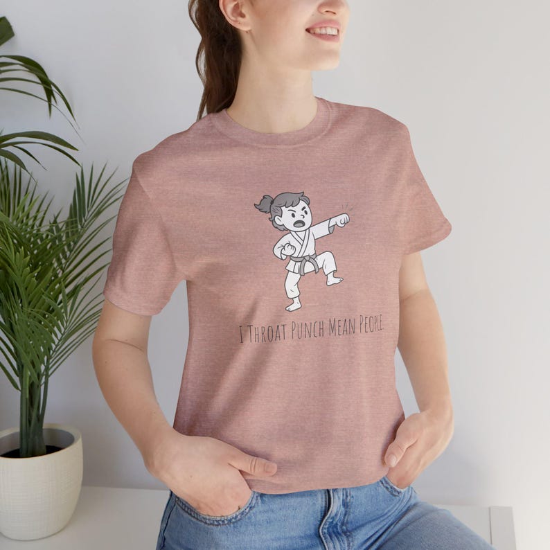 I Throat Punch Mean People Shirt: Funny Karate Tee image 5