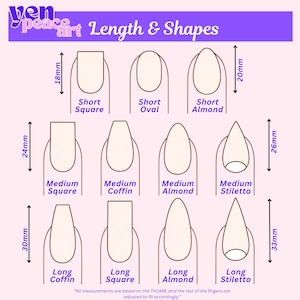 May include: A nail shape and length guide titled 'yen peace art Length & Shapes' featuring eleven illustrations of fingernails labeled Short Square, Short Oval, Short Almond, Medium Square, Medium Coffin, Medium Almond, Medium Stiletto, Long Coffin, Long Square, Long Almond, and Long Stiletto with metric measurements ranging from 18mm to 33mm.