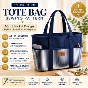 May include: A navy blue and white striped tote bag sewing pattern featuring a multi-pocket design. The image includes text such as Premium Tote Bag Sewing Pattern, A4 and US Letter sizes included, Layered PDF, and Stitchbyhammad Sewing Patterns.