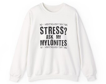 Funny Geology Sweatshirt | "Ask My Mylonites" Crewneck