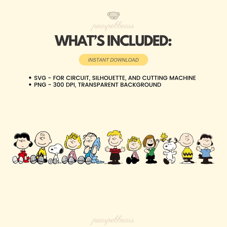 May include: A digital graphic with the text "WHAT'S INCLUDED:" and a line of cartoon characters. The graphic includes the text "INSTANT DOWNLOAD" and details about SVG and PNG file formats.