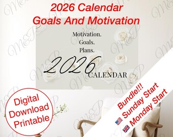 May include: A digital printable 2026 calendar with the text "Goals And Motivation". The design includes the words "Motivation, Goals, Plans" and "2026 Calendar". A red circle reads "Digital Download Printable".