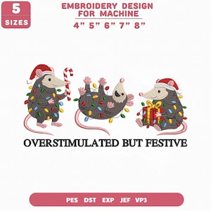 Overstimulated But Festive Opossum Christmas Embroidery File, Xmá Holiday Design (Instant Download)