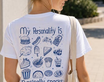 My Personality is Basic Snacks, uniseks klassiek T-shirt, kleding voor fijnproevers