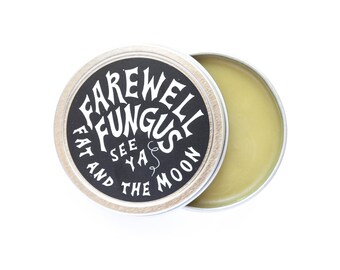 Farewell Fungus Salve