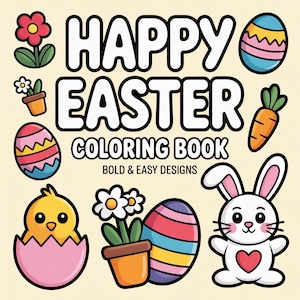 May include: A vibrant illustration for an Easter-themed colouring book. The image displays the text "Happy Easter Coloring Book" alongside Easter graphics such as eggs, a bunny, a chick, flowers, and a carrot. The design is bold and easy.