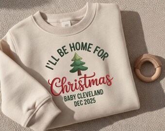Personalized Embroidered I’ll be Home for Christmas, Customized Name Christmas Baby • Christmas Baby Reveal Design, Digital Download