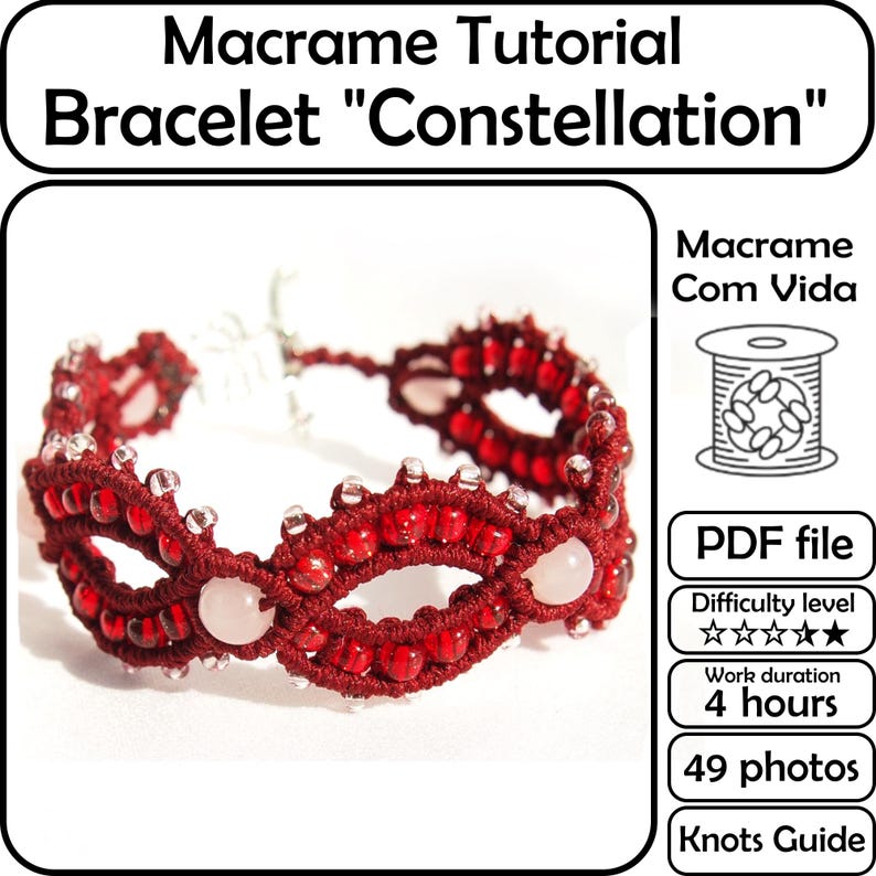 May include: A handmade macrame bracelet in a deep red color, adorned with small red beads and larger pinkish-white stones. The bracelet is part of a macrame tutorial called "Constellation". The image also includes details about the tutorial.
