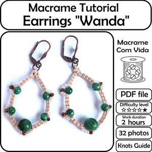 May include: A pair of macrame earrings with a geometric design. The earrings feature a beige woven pattern, accented with green and brown beads. The text "Macrame Tutorial Earrings 'Wanda'" is at the top of the image.