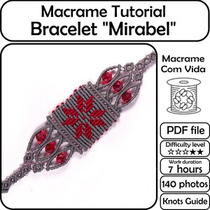 May include: A gray macrame bracelet with a red starburst design and red beads. The bracelet is labeled "Mirabel" and is part of a macrame tutorial. The image includes details about the difficulty level, work duration, and number of photos.