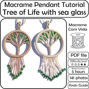 Macrame Tree of Life Pendant Tutorial, Sea Glass Necklace (PDF Pattern)