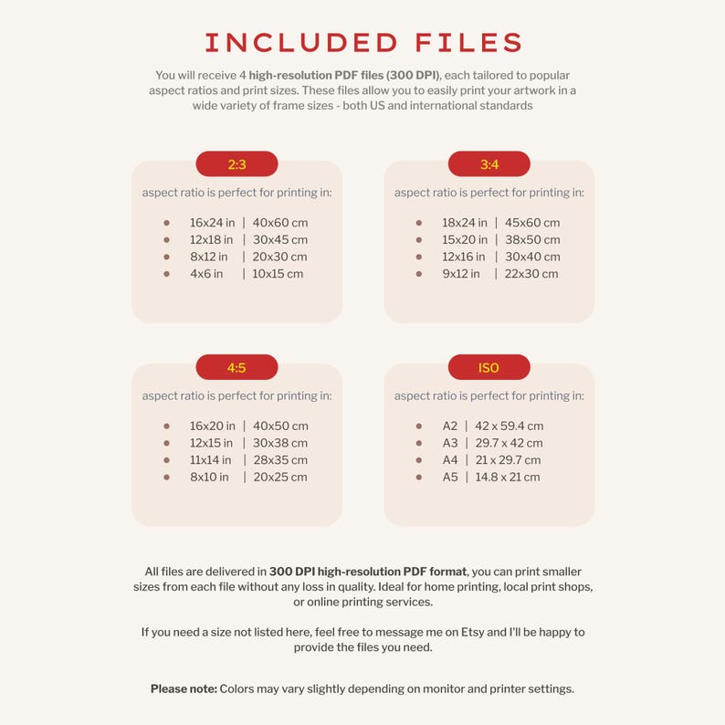 May include: A beige graphic with text detailing included PDF file sizes for printing artwork. The image lists aspect ratios like 2:3, 3:4, 4:5, and ISO, with corresponding inch and centimeter measurements for various print sizes.
