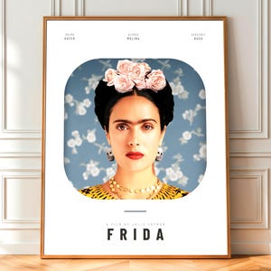Frida Poster Film Print | Salma Hayek Frida Kahlo | Artist Biopic Wall Art | Feminist Cinema Gift | Digital Download