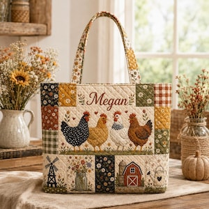 May include: A quilted tote bag featuring a patchwork design with various patterns including flowers, gingham, and farm motifs. The center panel displays four chickens and the name Megan embroidered in brown script. It has two matching fabric handles.