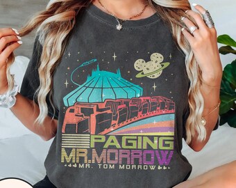 Paging Mr Morrow Comfort Colors® Shirt, Space Mountain Shirt, Tomorrowland Tee, People Mover Shirt, Magic Kingdom’s Peoplemover