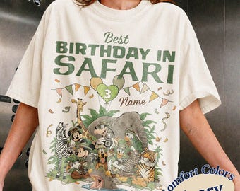 Personalized Mickey And Friends Best Birthday In Safari Comfort Colors Shirt, Animal Kingdom WDW Birthday Trip Shirt, Disney Birthday Gifts