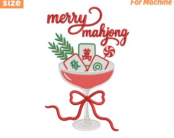 May include: An embroidery design for machine featuring a cocktail glass filled with three mahjong tiles and a sprig of pine. The text reads "merry mahjong" in red script. The design includes 5 sizes from 4 inches to 8 inches and file formats PES, DST, EXP, JEF, VP3, HUS, and XXX.