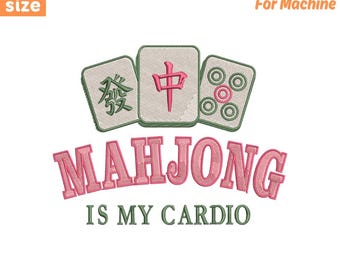 Mahjong Is My Cardio Embroidery Design File, Funny Mahjong Machine Embroidery, Coquette Mahjong, Trendy Mahjong PES DST (Instant Download)