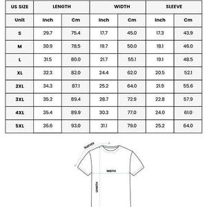 May include: A sizing chart for an all over print t-shirt featuring a table with US sizes from S to 5XL, listing length, width, and sleeve measurements in inches and centimeters, accompanied by a line drawing of a t-shirt with measurement indicators.
