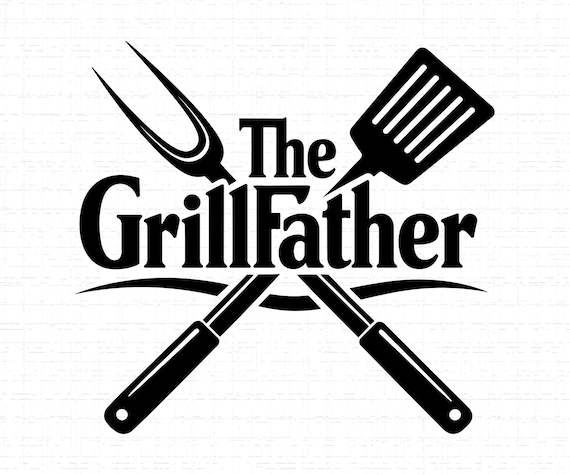 The Grillfather SVG, PNG, BBQ Dad Svg, Grilling Logo, Grill Master Svg, Cooking, Father Day, Barbecue Shirt Cut File, Cricut, Silhouette