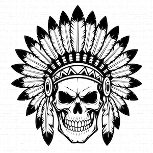 Native American Chief Skull Headdress SVG, PNG: Indian Feathers, Western Art, Warrior T-Shirt Design, Cut File, Instant Download