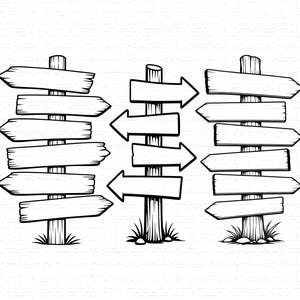 May include: Black and white illustration of three wooden directional signs. Each sign has multiple blank arrow-shaped planks attached to a central post. The signs are set against a textured white background, with grass at the base of the posts.