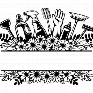 May include: Monochrome illustration featuring cleaning tools such as a plunger, spray bottle, and brush, set above a floral design. A second floral border is below, with space for text.
