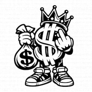May include: Black and white graphic of a dollar sign character wearing a crown and sneakers, holding a money bag. The character is giving the middle finger. The design is bold and cartoonish.