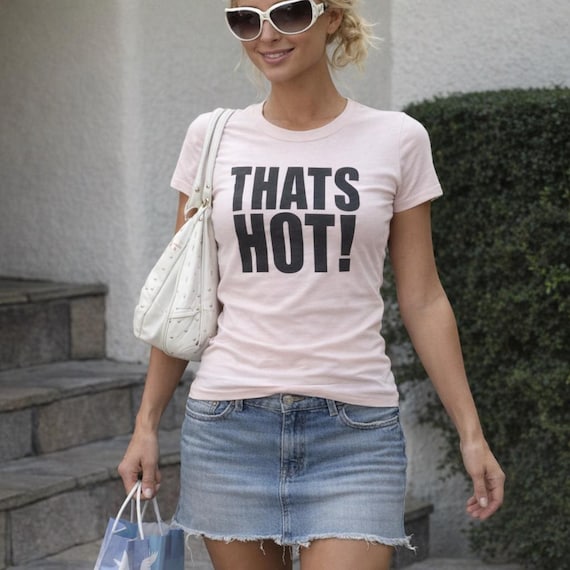 Thats Hot Tee, Cute Y2K Tee, Trendy Y2K Shirt, Y2K Slogan Tee, Y2k Graphic, Y2K Baby Tee, 2000s Aesthetic Tee, Y2K Aesthetic