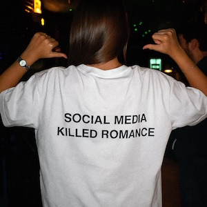 Camiseta "Las redes sociales mataron el romance", camiseta "Cultura", camiseta "Nueva generación", camiseta "Romance", regalo para hombres y mujeres, "Las redes sociales mataron el romance"
