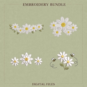 May include: An embroidery bundle featuring digital files with daisy designs. The designs include various arrangements of white daisies with yellow centers and green leaves. Some designs include bees. The text "EMBROIDERY BUNDLE" and "DIGITAL FILES" are at the top and bottom.