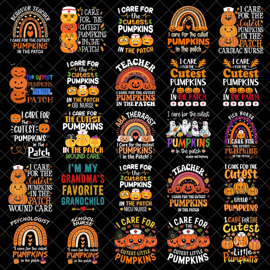 I Care for the Cutest Pumpkins in the Patch PNG, Fall Halloween Teacher ...