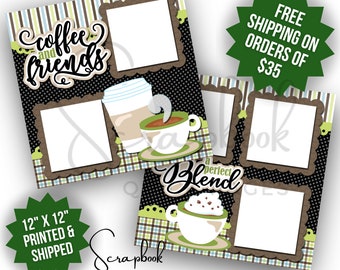 Coffee Lover Scrapbook Page Premade PRINTED Friendship 12x12 Scrapbook Quick Pages Coffee Digital Print Scrapbook Layout Food Beverage