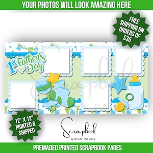 First Father&#39;s Day Scrapbook Layout Baby Boy Premade PRINTED Scrapbook Quick Pages 12x12 Scrapbook Layout 1ST Father&#39;s Day Scrapbook Layout
