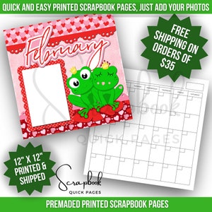 February Calendar Scrapbook Page Premade PRINTED 12x12 Valentine Scrapbook Quick Page Love Scrapbook Page Digital Print Girl Scrapbook Boy