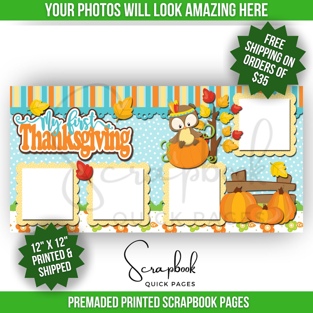 Baby's First Thanksgiving Scrapbook Layout Premade PRINTED Scrapbook ...